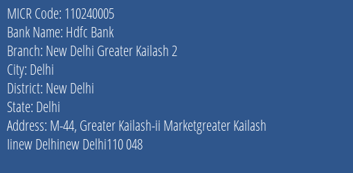 Hdfc Bank New Delhi Greater Kailash 2 MICR Code