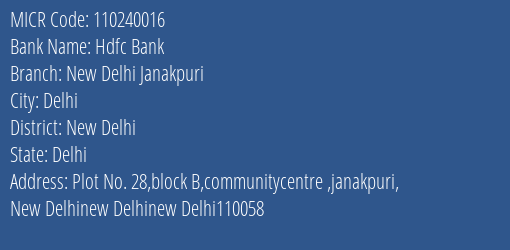 Hdfc Bank New Delhi Janakpuri MICR Code