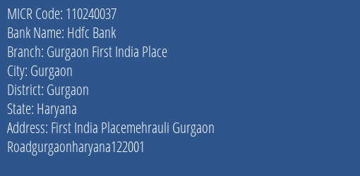 Hdfc Bank Gurgaon First India Place MICR Code
