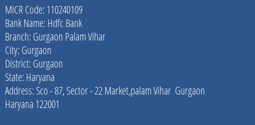 Hdfc Bank Gurgaon Palam Vihar MICR Code