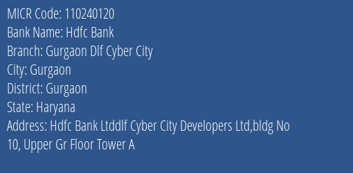 Hdfc Bank Gurgaon Dlf Cyber City MICR Code