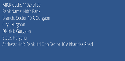 Hdfc Bank Sector 10 A Gurgaon MICR Code