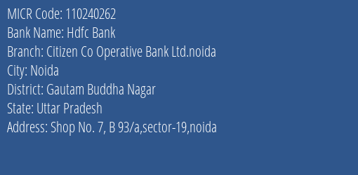 Citizen Co Operative Bank Ltd Sector 19 MICR Code