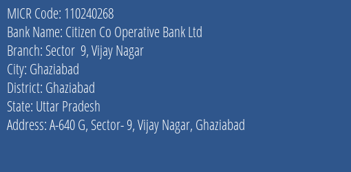 Citizen Co Operative Bank Ltd Sector 9 Vijay Nagar MICR Code