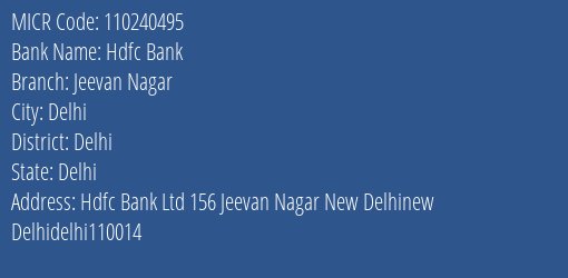 Hdfc Bank Jeevan Nagar Branch Address Details and MICR Code 110240495