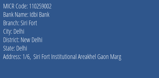 Idbi Bank Siri Fort MICR Code