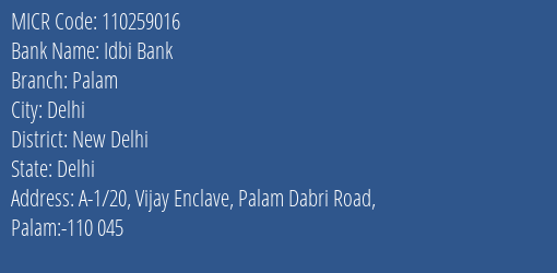 Idbi Bank Palam MICR Code