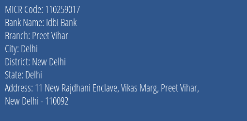 Idbi Bank Preet Vihar MICR Code