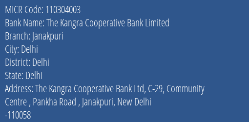 The Kangra Cooperative Bank Limited Janakpuri MICR Code