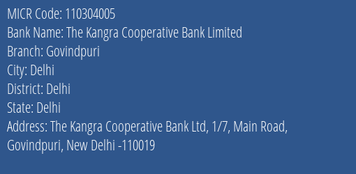 The Kangra Cooperative Bank Limited Govindpuri MICR Code