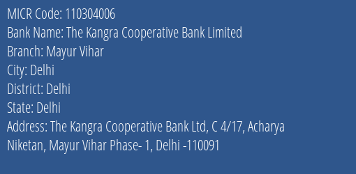 The Kangra Cooperative Bank Limited Mayur Vihar MICR Code