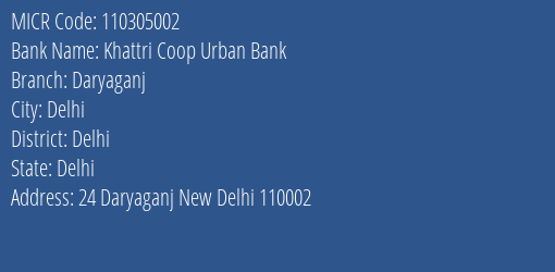 Khattri Coop Urban Bank Daryaganj MICR Code