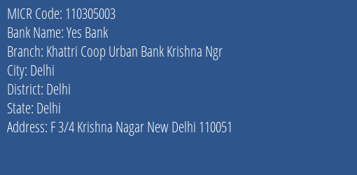 Khattri Coop Urban Bank Krishna Ngr MICR Code