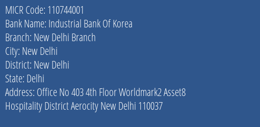 Industrial Bank Of Korea New Delhi Branch MICR Code
