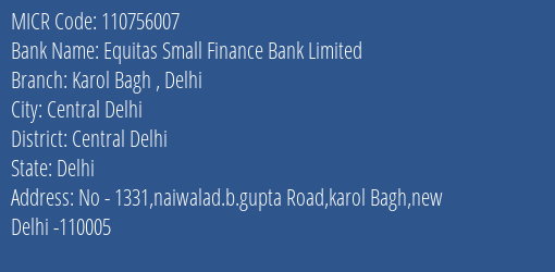 Equitas Small Finance Bank Limited Karol Bagh Delhi MICR Code