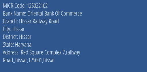Oriental Bank Of Commerce Hissar Railway Road Branch Address Details and MICR Code 125022102