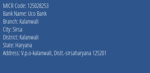 Uco Bank Kalanwali Branch Address Details and MICR Code 125028253