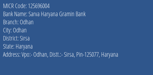 Sarva Haryana Gramin Bank Odhan MICR Code
