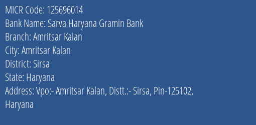 Sarva Haryana Gramin Bank Amritsar Kalan MICR Code