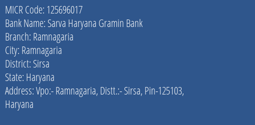 Sarva Haryana Gramin Bank Ramnagaria MICR Code