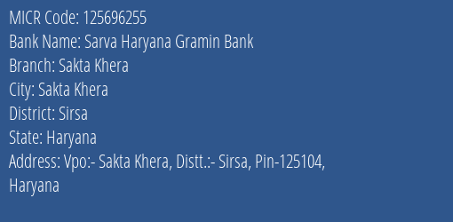 Sarva Haryana Gramin Bank Sakta Khera MICR Code