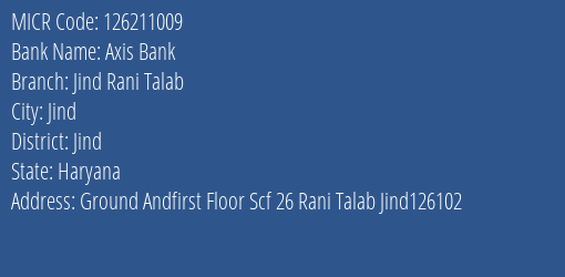 Axis Bank Jind Rani Talab MICR Code