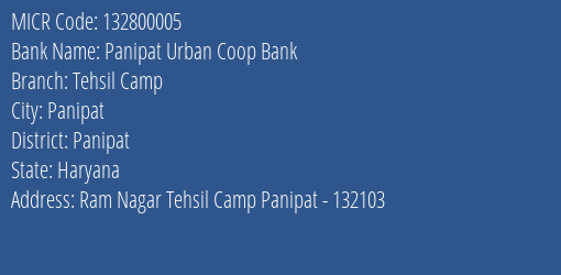Panipat Urban Coop Bank Tehsil Camp MICR Code