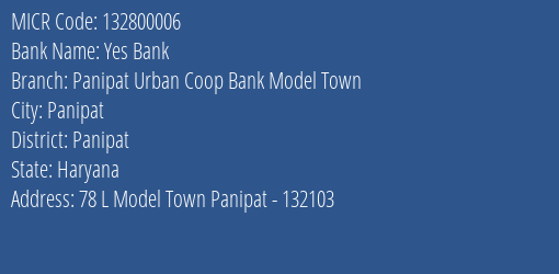 Panipat Urban Coop Bank Model Town MICR Code