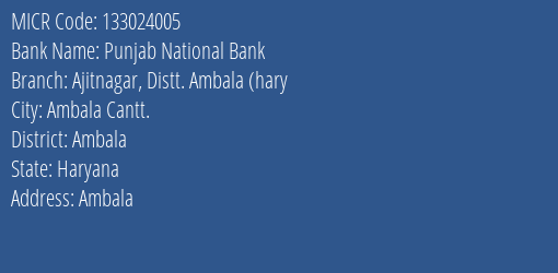 Punjab National Bank Ajitnagar Distt. Ambala Hary MICR Code