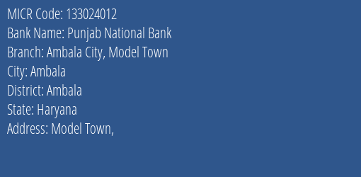 Punjab National Bank Ambala City Model Town MICR Code