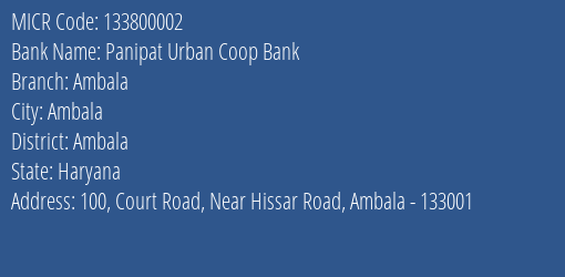 Panipat Urban Coop Bank Ambala MICR Code