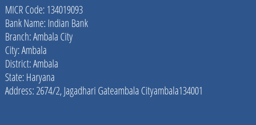 Indian Bank Ambala City MICR Code