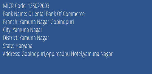Oriental Bank Of Commerce Yamuna Nagar Gobindpuri MICR Code