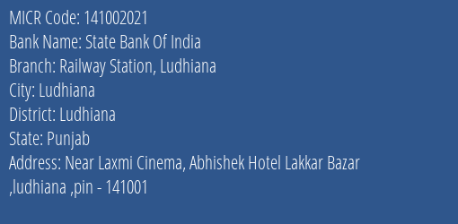 State Bank Of India Railway Station Ludhiana Branch Address Details and MICR Code 141002021