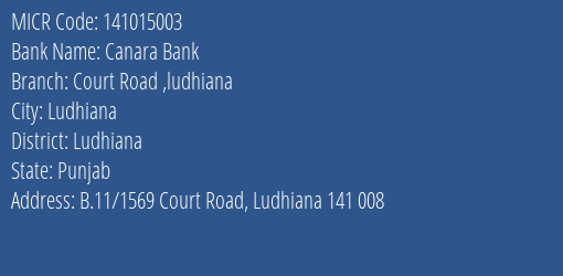 Canara Bank Court Road Ludhiana MICR Code