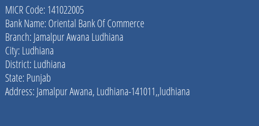 Oriental Bank Of Commerce Jamalpur Awana Ludhiana MICR Code