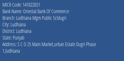 Oriental Bank Of Commerce Ludhiana Mgm Public Scldugri MICR Code