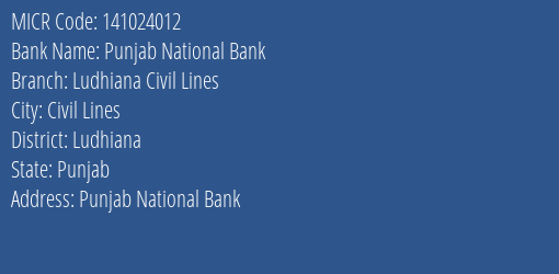 Punjab National Bank Ludhiana Civil Lines MICR Code