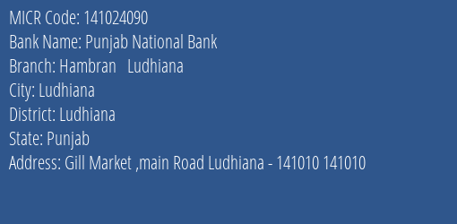 Punjab National Bank Hambran Ludhiana Branch Address Details and MICR Code 141024090