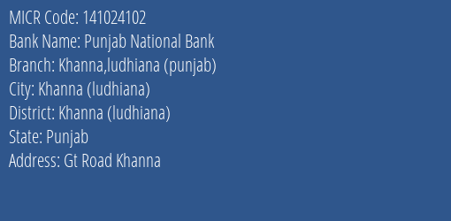 Punjab National Bank Khanna Ludhiana Punjab MICR Code