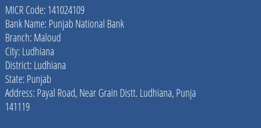 Punjab National Bank Maloud Branch Address Details and MICR Code 141024109