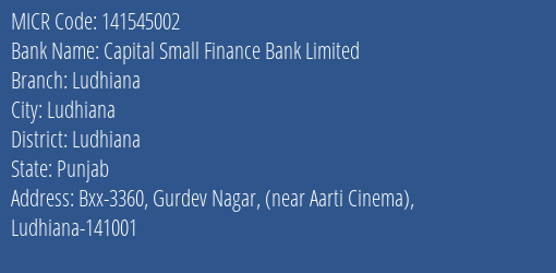 Capital Small Finance Bank Limited Ludhiana MICR Code