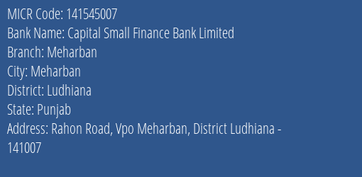 Capital Small Finance Bank Limited Meharban MICR Code