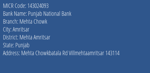 Punjab National Bank Mehta Chowk Branch Address Details and MICR Code 143024093
