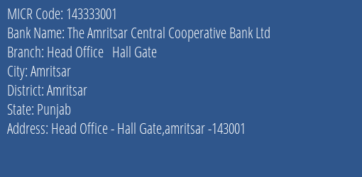 The Amritsar Central Cooperative Bank Ltd Head Office Hall Gate MICR Code