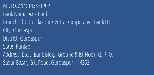 The Gurdaspur Central Cooperative Bank Ltd G.t. Road MICR Code