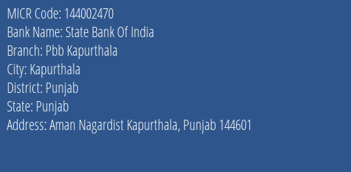 State Bank Of India Pbb Kapurthala Branch Address Details and MICR Code 144002470