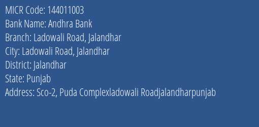 Andhra Bank Ladowali Road Jalandhar MICR Code