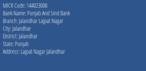 Punjab And Sind Bank Jalandhar Lajpat Nagar Branch Address Details and MICR Code 144023008