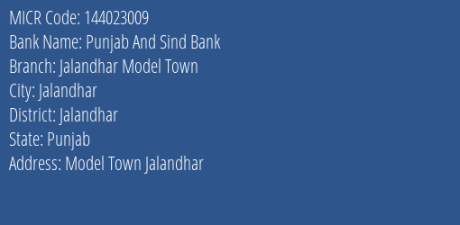 Punjab And Sind Bank Jalandhar Model Town Branch Address Details and MICR Code 144023009